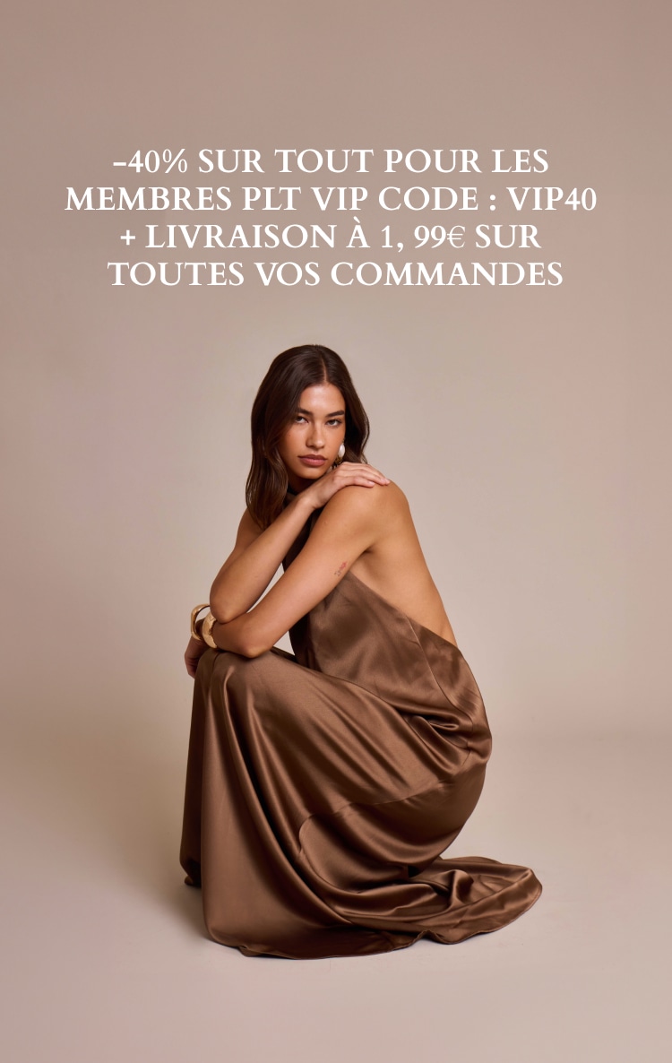 -40% SUR TOUT POUR LES MEMBRES PLT VIP CODE : VIP40 + LIVRAISON À 1,99€ SUR  TOUTES VOS COMMANDES