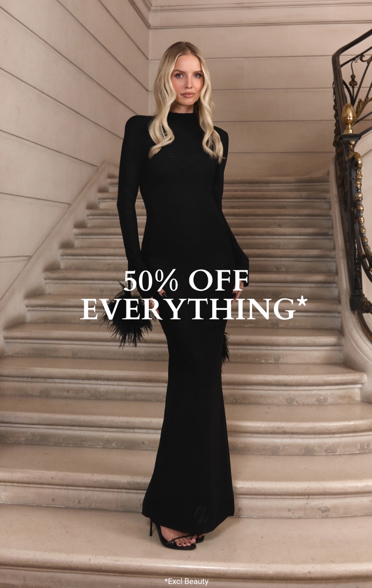 50% OFF EVERYTHING*