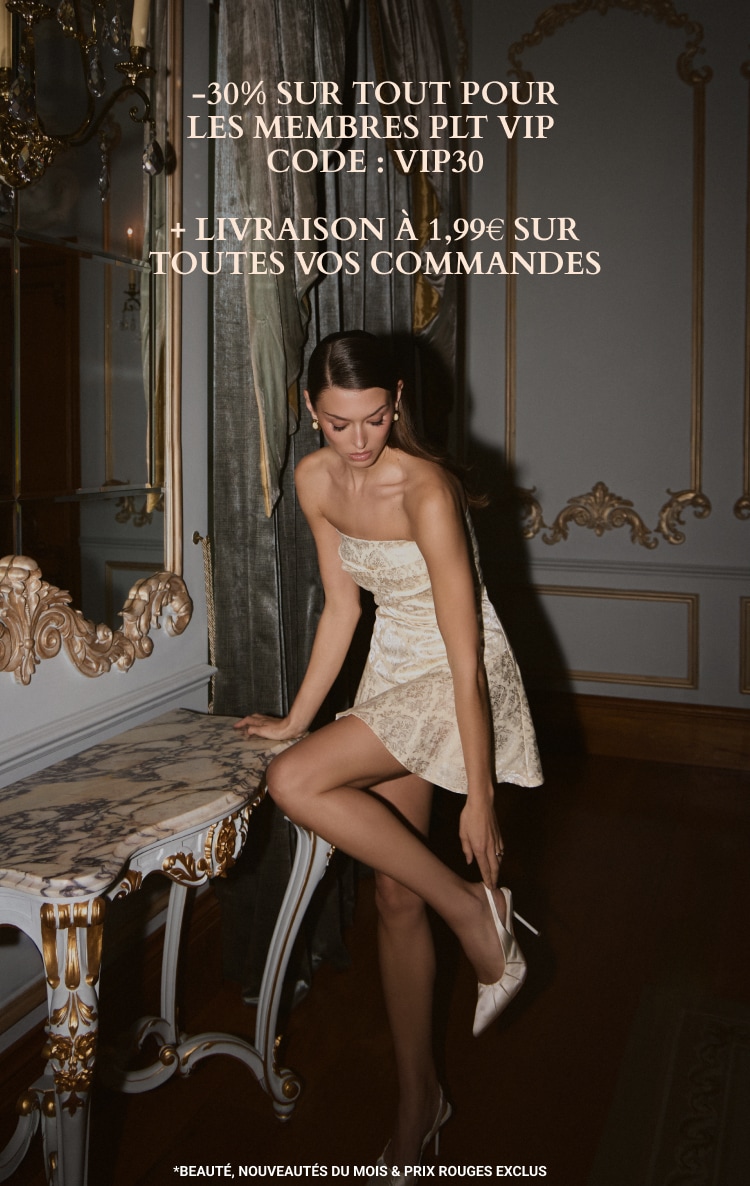 -30% SUR TOUT POUR LES MEMBRES PLT VIP CODE : VIP30 + LIVRAISON À 1,99€ SUR TOUTES VOS COMMANDES