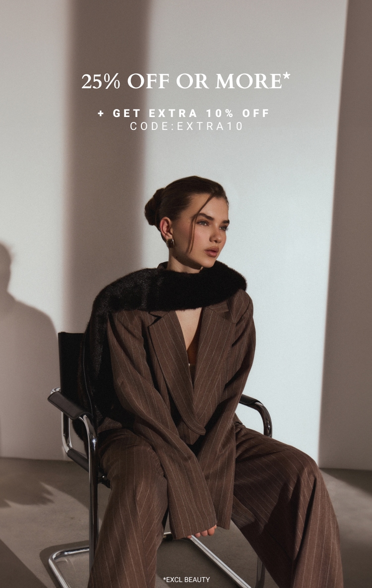 25% OFF OR MORE ON EVERYTHING + EXTRA 10% OFF CODE: EXTRA10 *EXCL BEAUTY