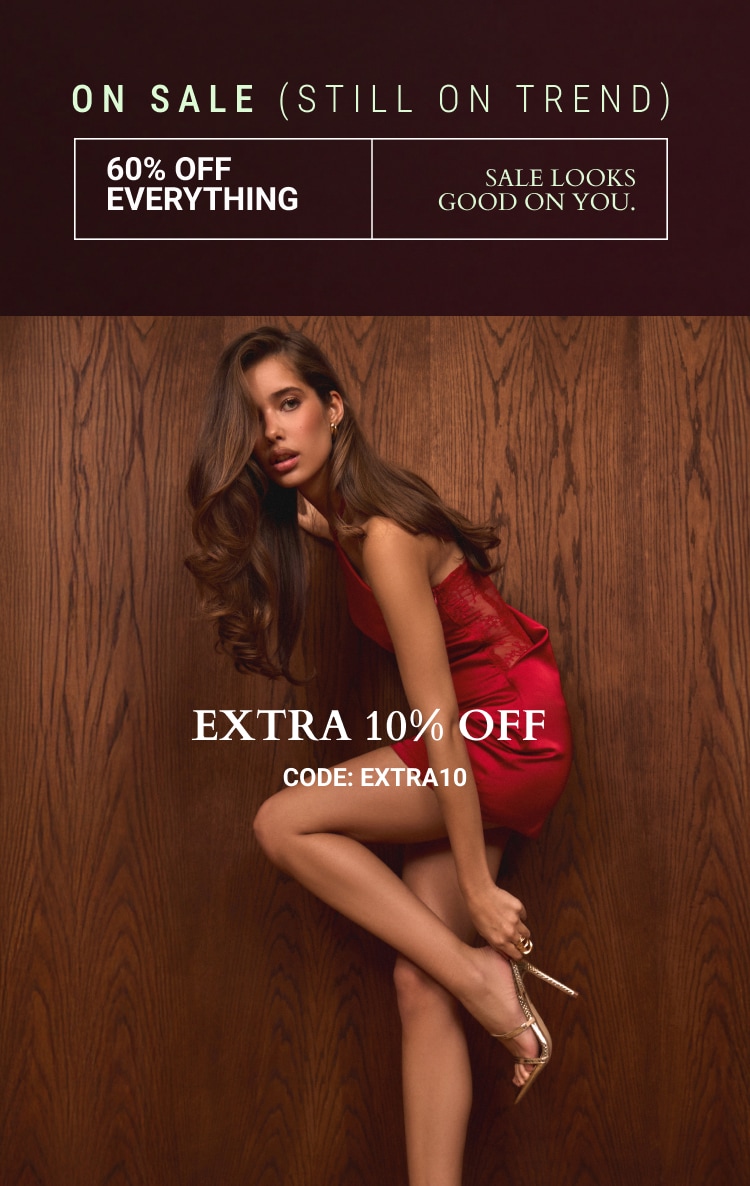60% OFF EVERYTHING + EXTRA 10% OFF CODE: EXTRA10