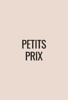 PETITS PRIX