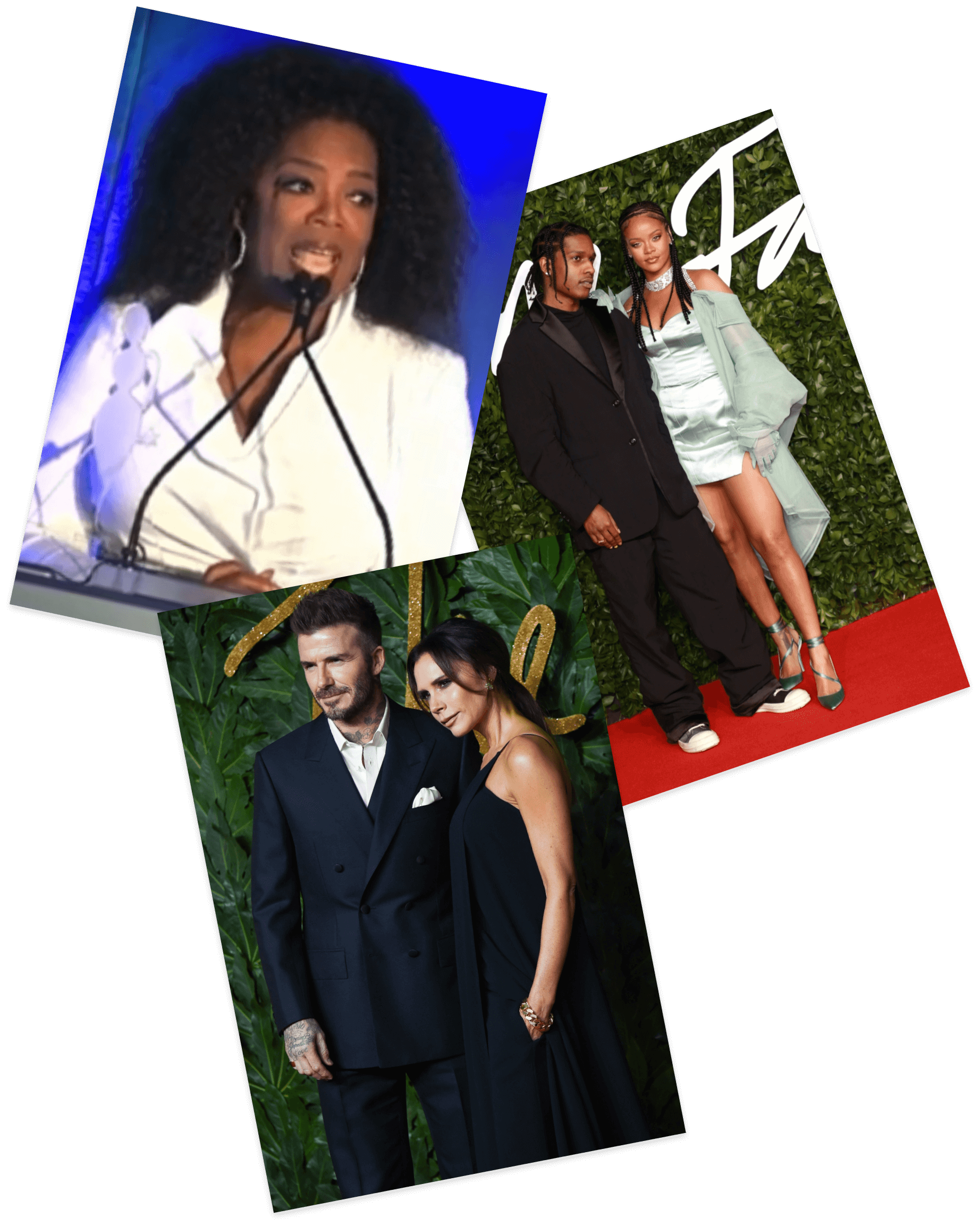 Oprah, Rihanna and Becks