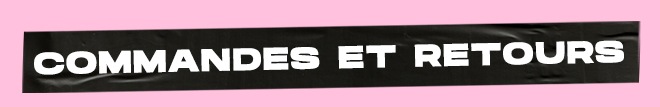 COMMANDES ET RETOURS